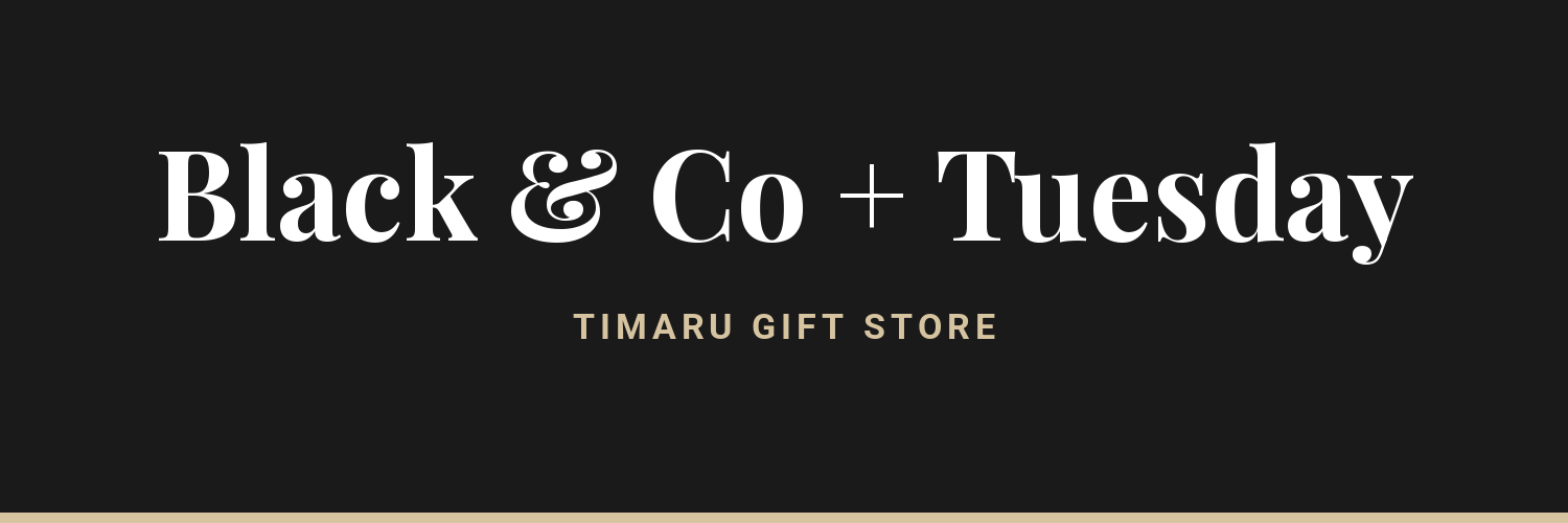 Black & Co + Tuesday - gift shop in Timaru